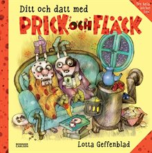 Ditt och datt med Prick och Fläck (samlingsvolym)