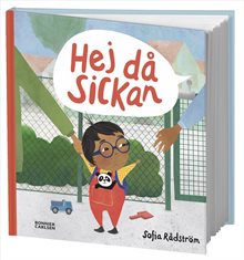 Hej då, Sickan