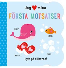 Jag [hjärta] mina första motsatser