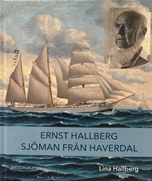 Ernst Hallberg - sjöman från Haverdal