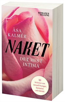 Naket : det mest intima