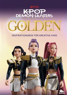 Golden - Inspirationsbok för kreativa fans
