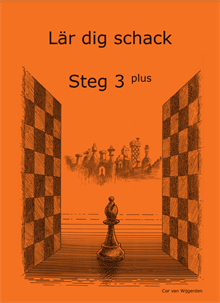 Lär dig schack. Steg 3 Plus