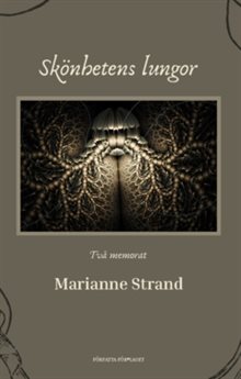 Skönhetens lungor : Två memorat